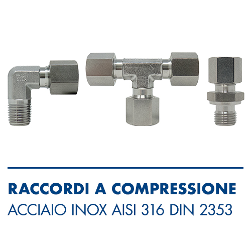 3700 - Raccordi a Compressione INOX AISI 316 