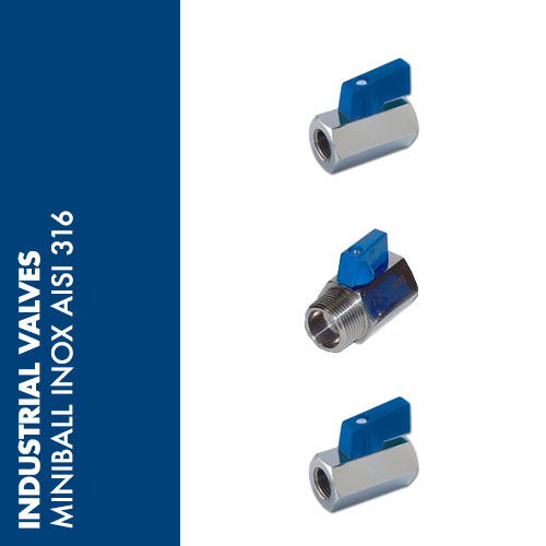 VSMX - Mini ball valves Inox AISI 316 